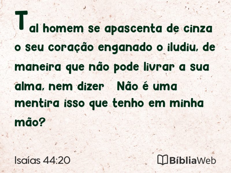 Isaías 44:20 em imagem para compartilhar