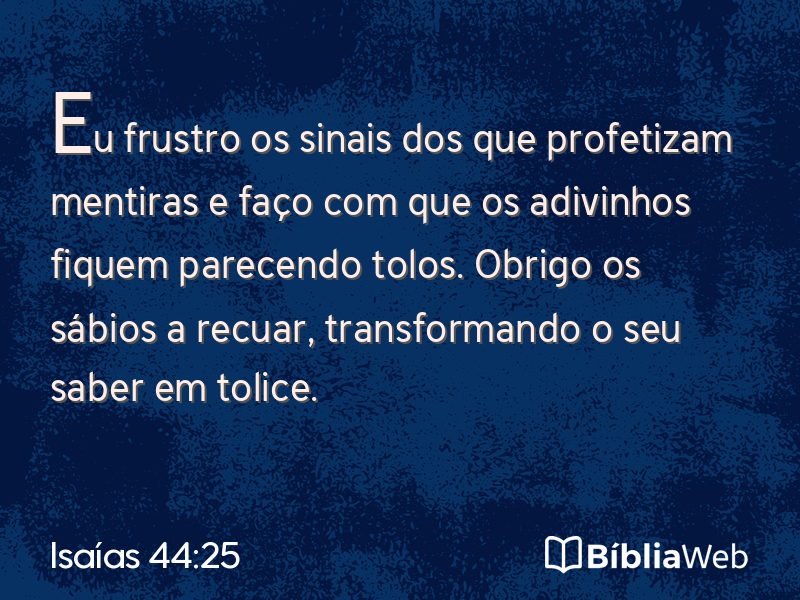Isaías 44:25 em imagem para compartilhar