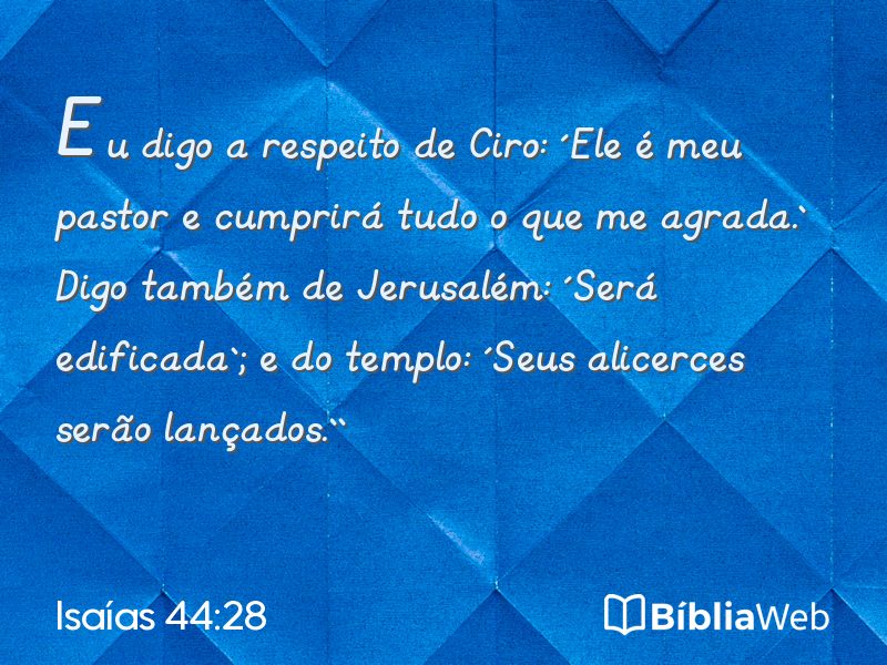 Isaías 44:28 em imagem para compartilhar