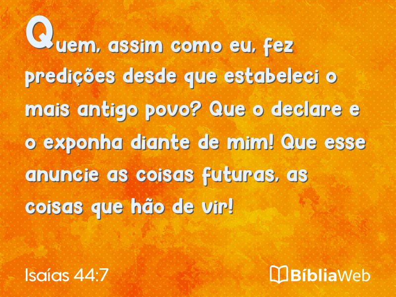 Isaías 44:7 em imagem para compartilhar