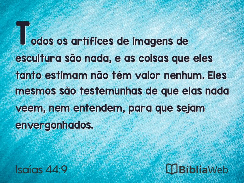 Isaías 44:9 em imagem para compartilhar