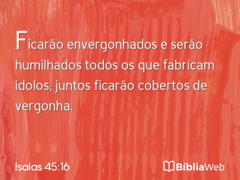 Isaías 45:16 em imagem para compartilhar