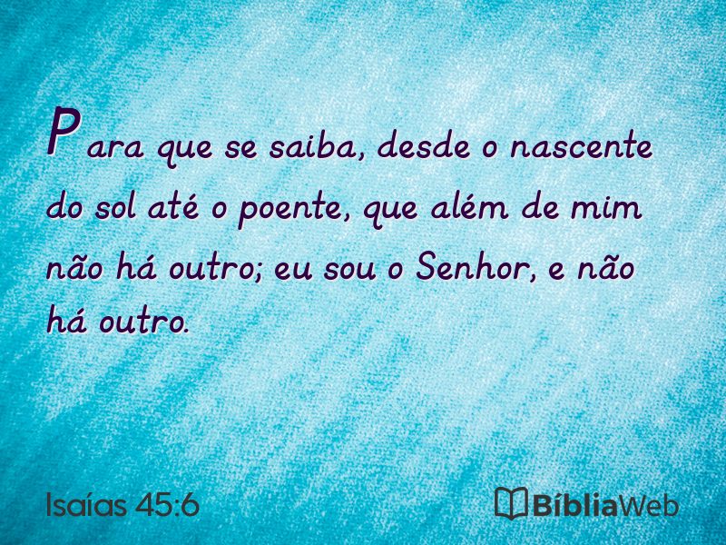 Isaías 45:6 em imagem para compartilhar