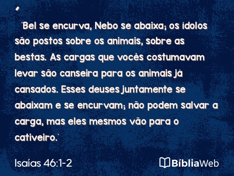 Isaías 46:1-2 em imagem para compartilhar