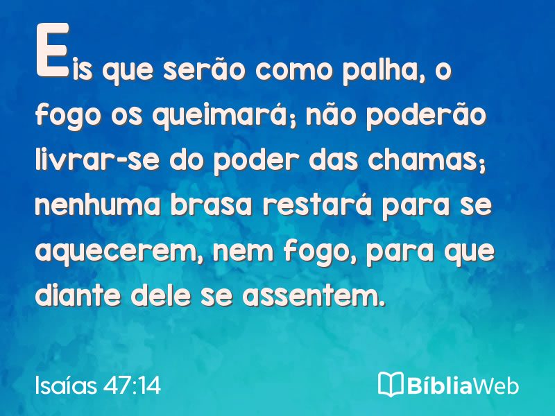 Isaías 47:14 em imagem para compartilhar