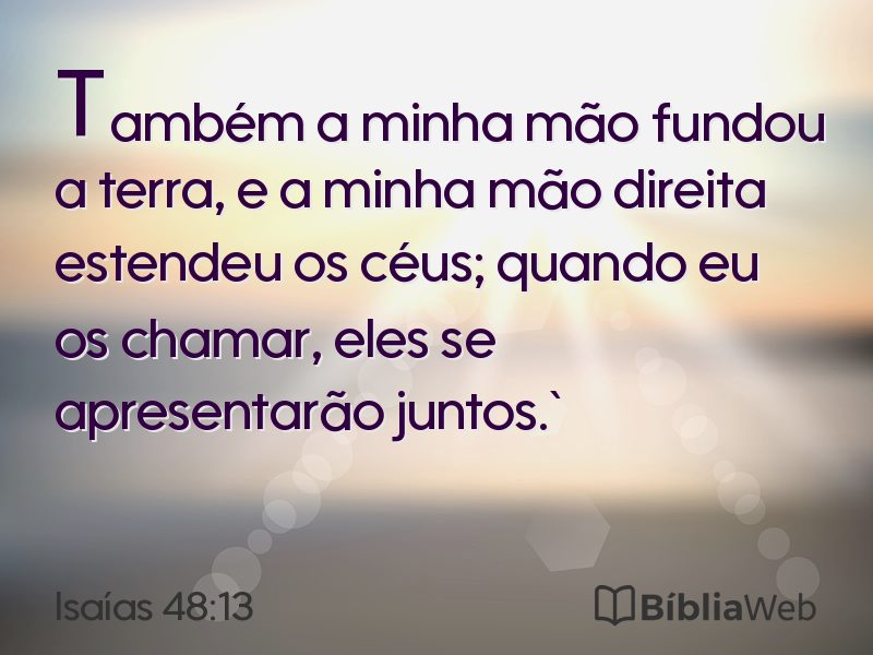 Isaías 48:13 em imagem para compartilhar