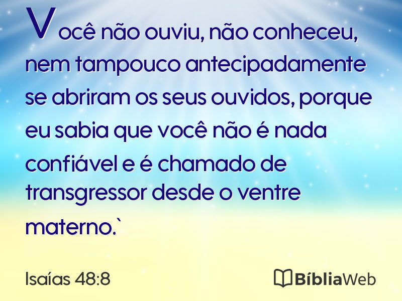 Isaías 48:8 em imagem para compartilhar