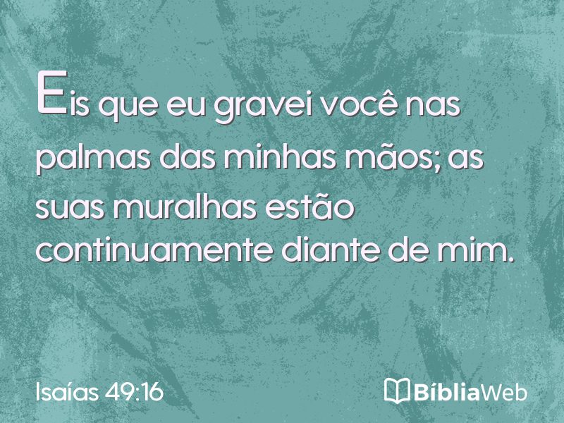 Isaías 49:16 em imagem para compartilhar