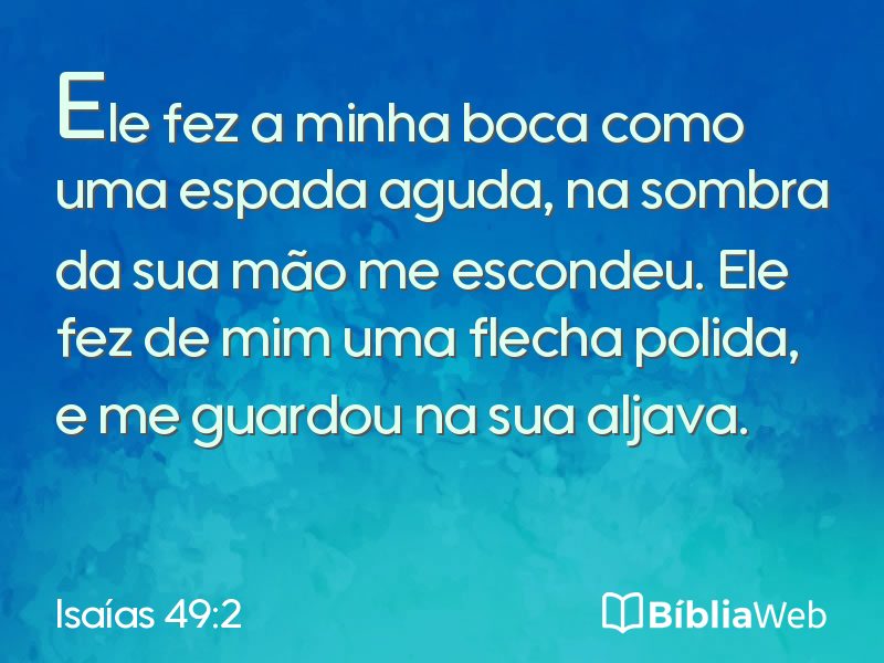 Isaías 49:2 em imagem para compartilhar