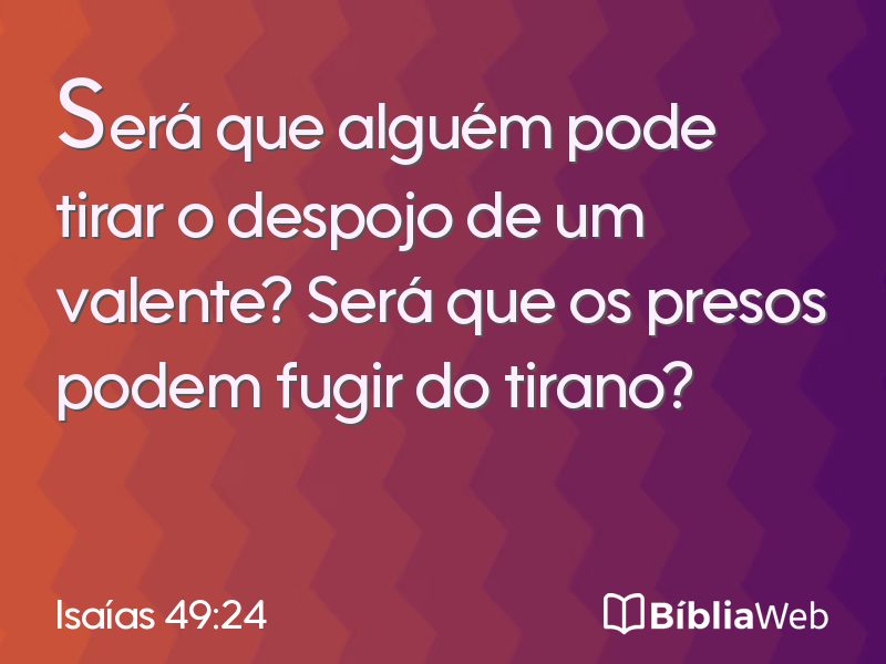 Isaías 49:24 em imagem para compartilhar