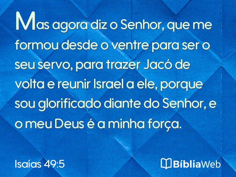 Isaías 49:5 em imagem para compartilhar