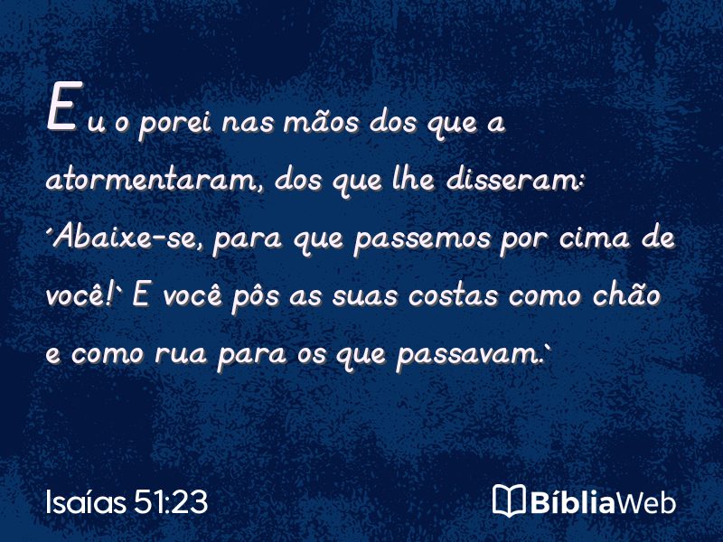 Isaías 51:23 em imagem para compartilhar