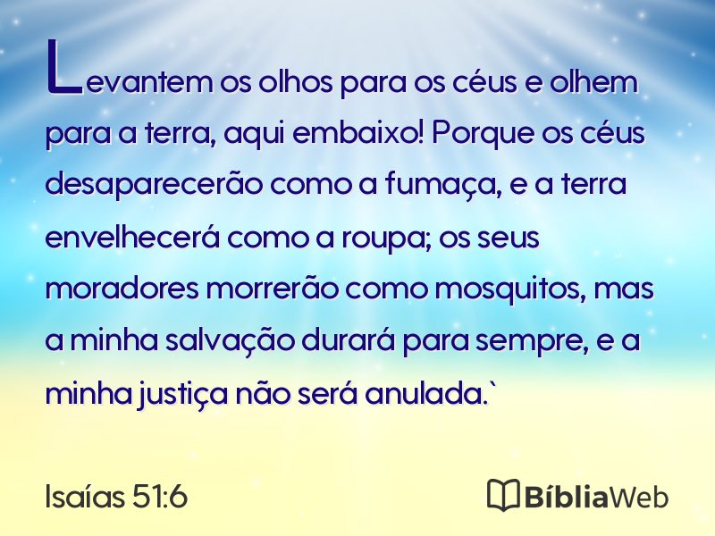 Isaías 51:6 em imagem para compartilhar