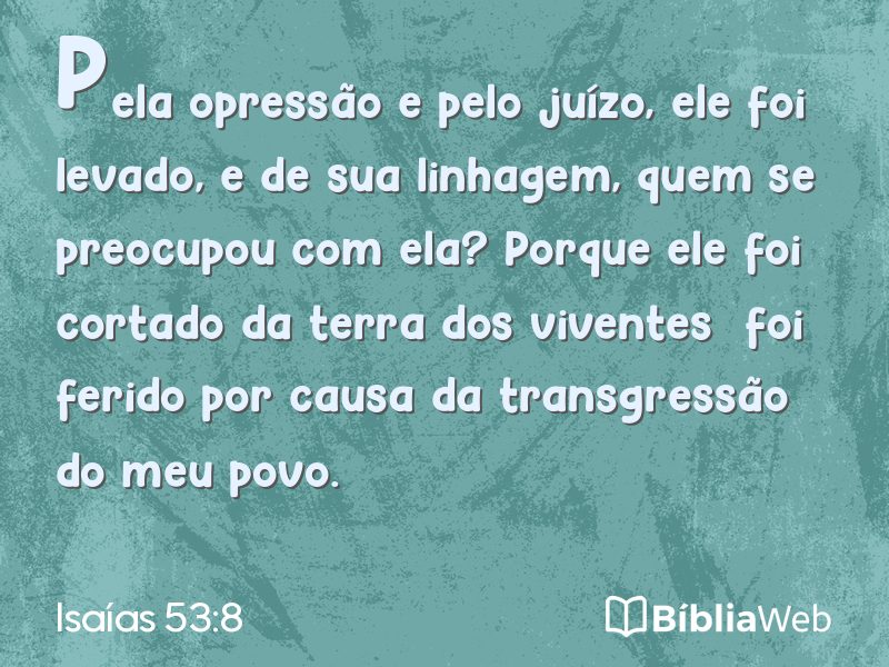 Isaías 53:8 em imagem para compartilhar