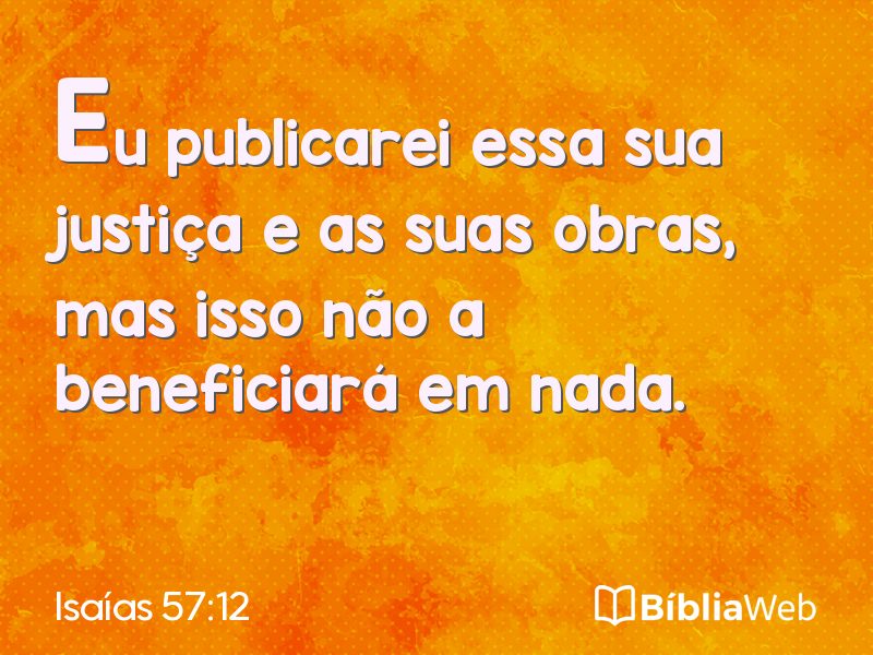 Isaías 57:12 em imagem para compartilhar