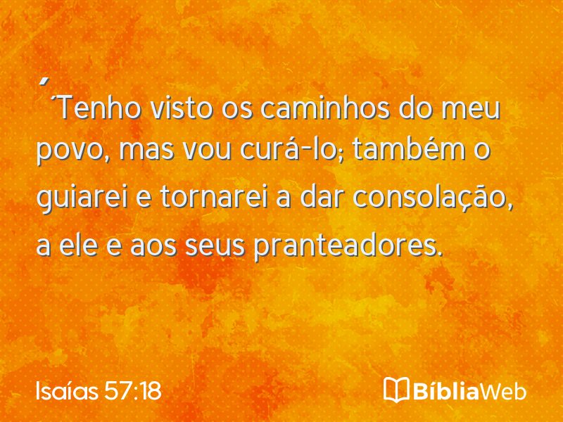 Isaías 57:18 em imagem para compartilhar