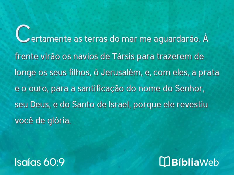 Isaías 60:9 em imagem para compartilhar
