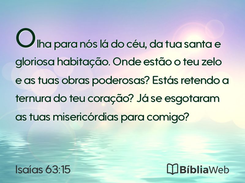 Isaías 63:15 em imagem para compartilhar