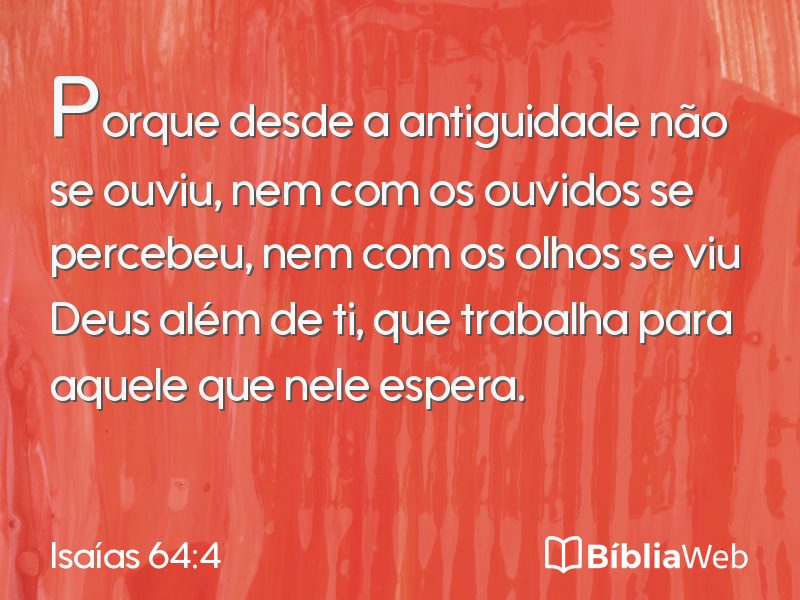 Isaías 64:4 em imagem para compartilhar