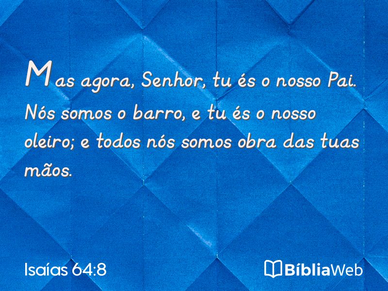 Isaías 64:8 em imagem para compartilhar