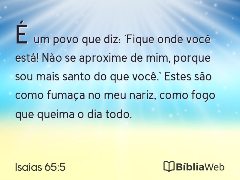 Isaías 65:5 em imagem para compartilhar