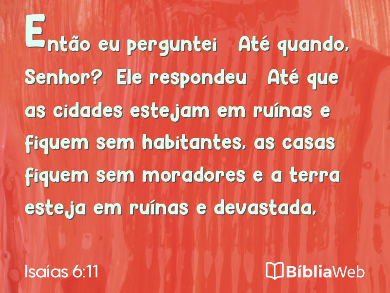 Isaías 6:11 em imagem para compartilhar
