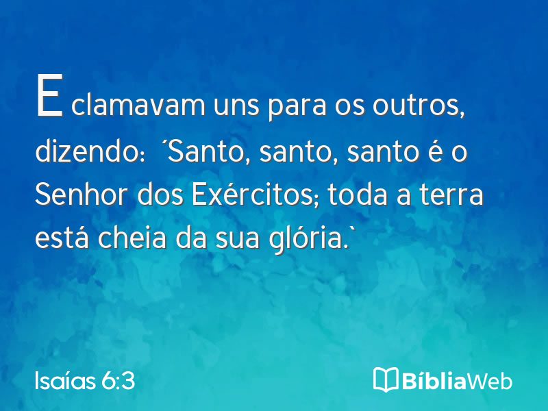 Isaías 6:3 em imagem para compartilhar