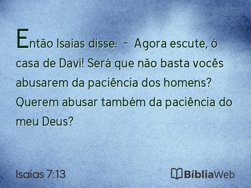 Isaías 7:13 em imagem para compartilhar