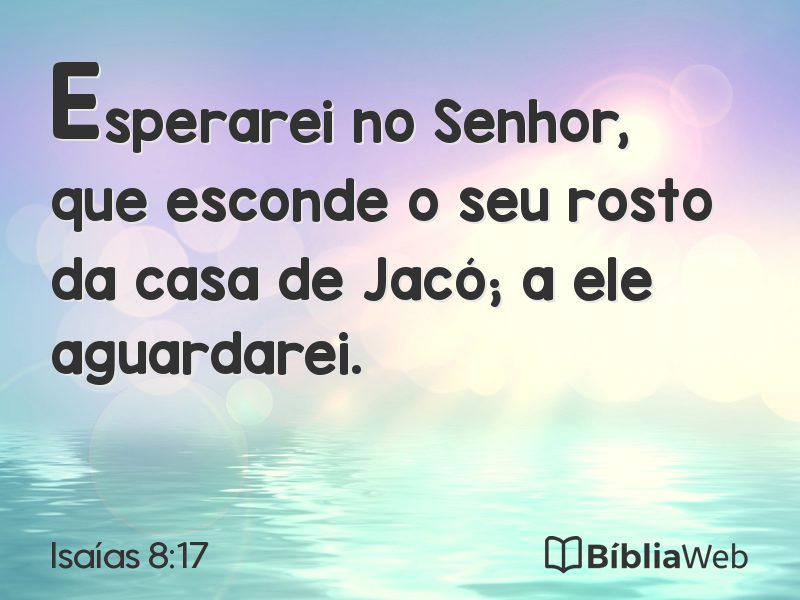 Isaías 8:17 em imagem para compartilhar