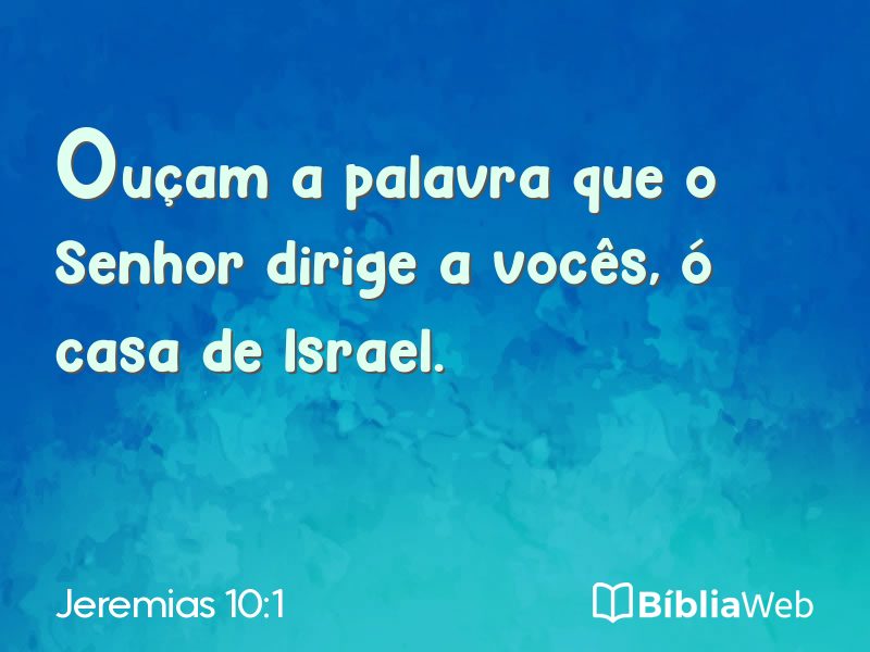 Jeremias 10:1 em imagem para compartilhar