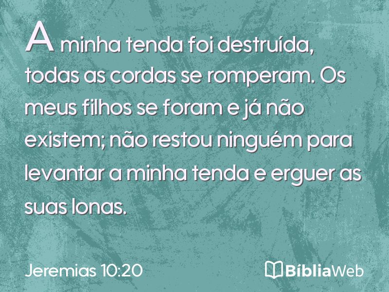 Jeremias 10:20 em imagem para compartilhar