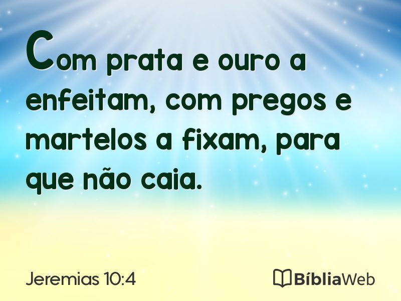 Jeremias 10:4 em imagem para compartilhar