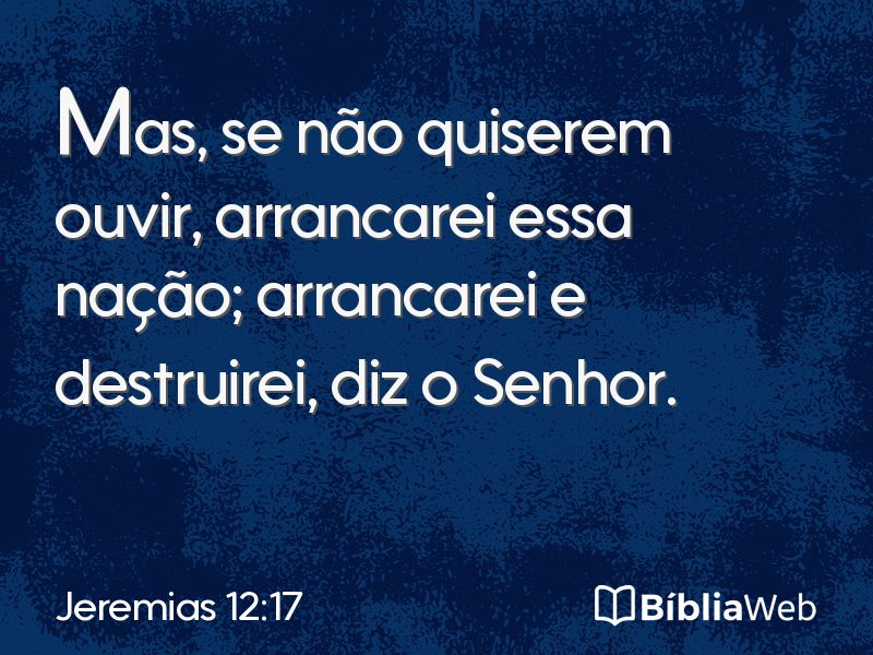 Jeremias 12:17 em imagem para compartilhar