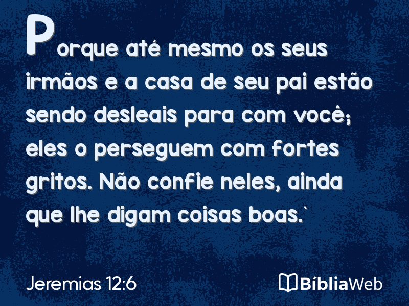 Jeremias 12:6 em imagem para compartilhar
