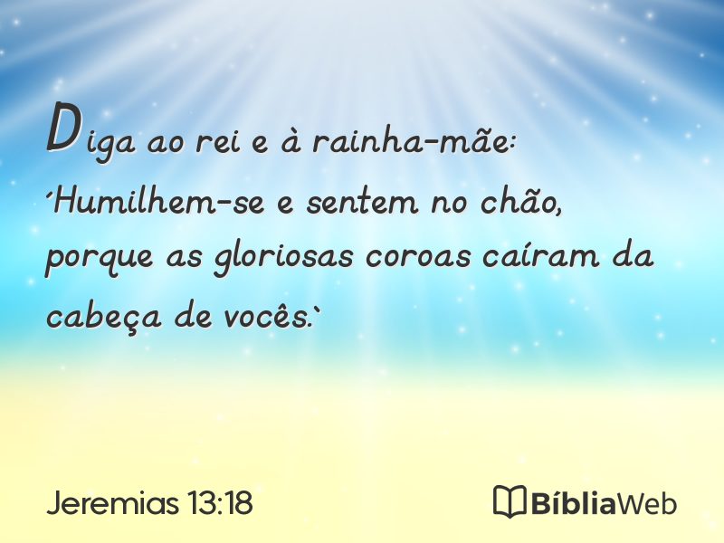 Jeremias 13:18 em imagem para compartilhar