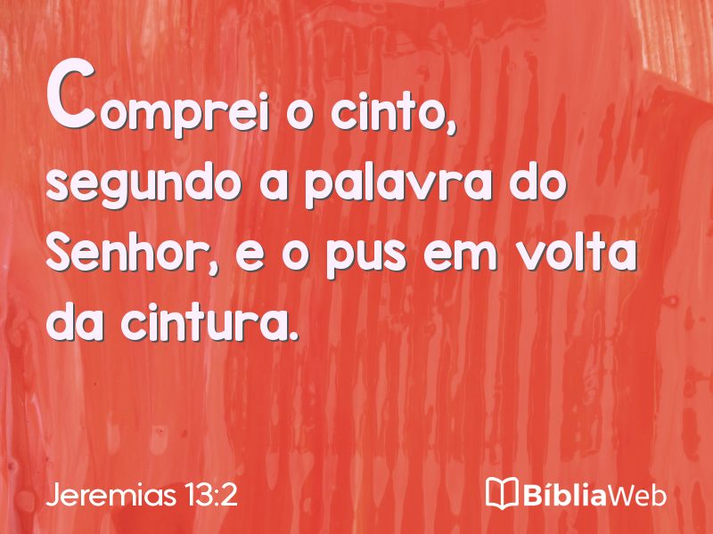 Jeremias 13:2 em imagem para compartilhar