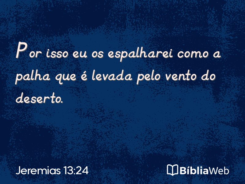 Jeremias 13:24 em imagem para compartilhar