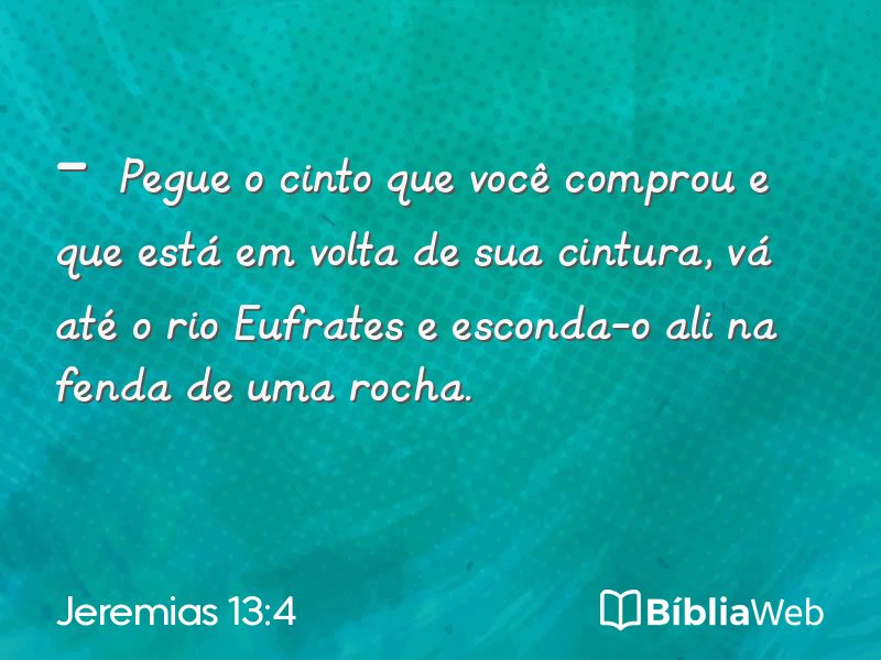 Jeremias 13:4 em imagem para compartilhar