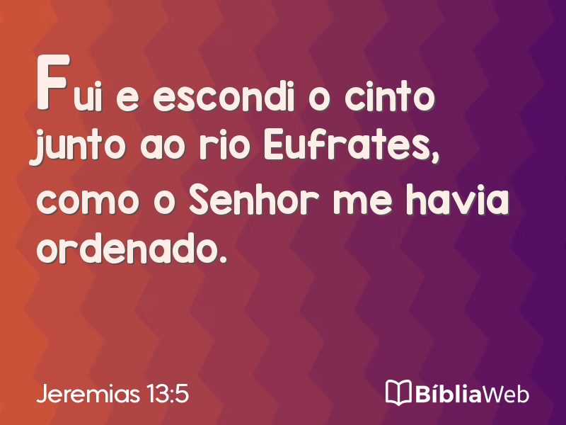 Jeremias 13:5 em imagem para compartilhar