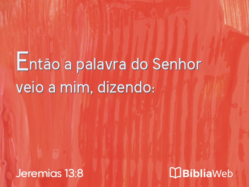 Jeremias 13:8 em imagem para compartilhar