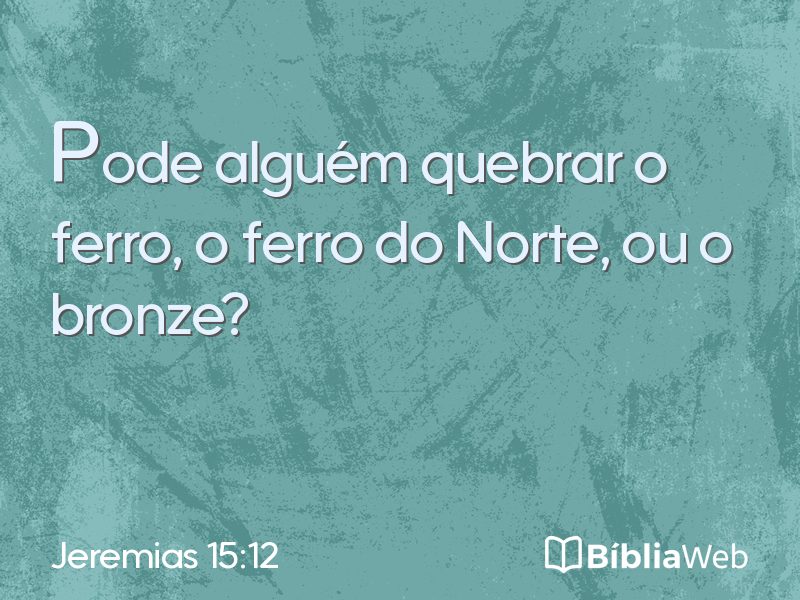 Jeremias 15:12 em imagem para compartilhar