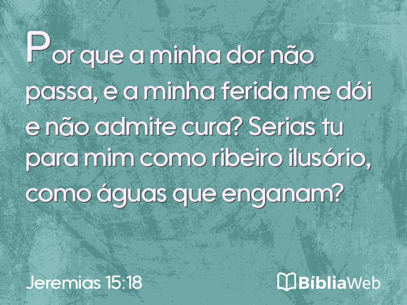Jeremias 15:18 em imagem para compartilhar
