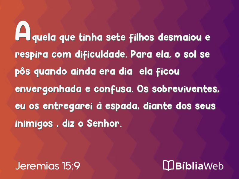 Jeremias 15:9 em imagem para compartilhar