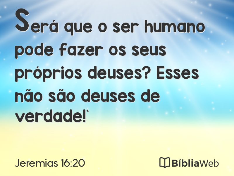 Jeremias 16:20 em imagem para compartilhar
