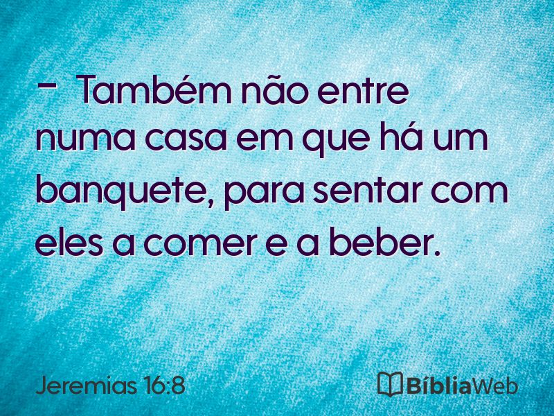 Jeremias 16:8 em imagem para compartilhar