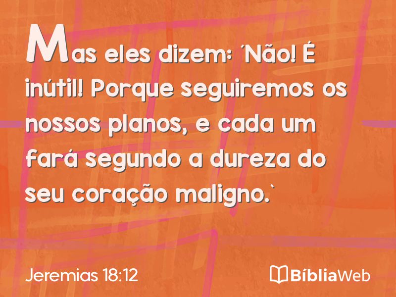 Jeremias 18:12 em imagem para compartilhar