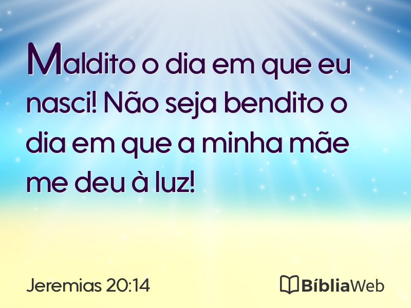 Jeremias 20:14 em imagem para compartilhar