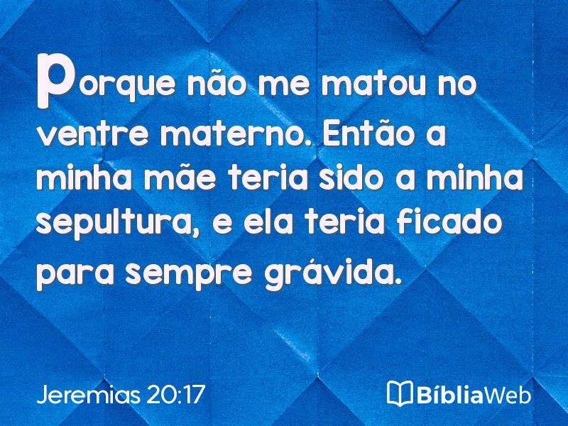 Jeremias 20:17 em imagem para compartilhar