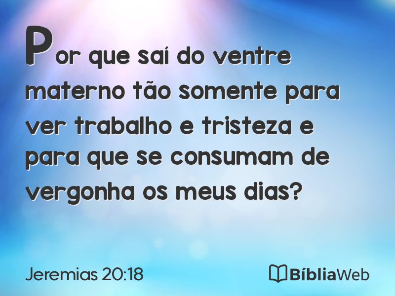 Jeremias 20:18 em imagem para compartilhar