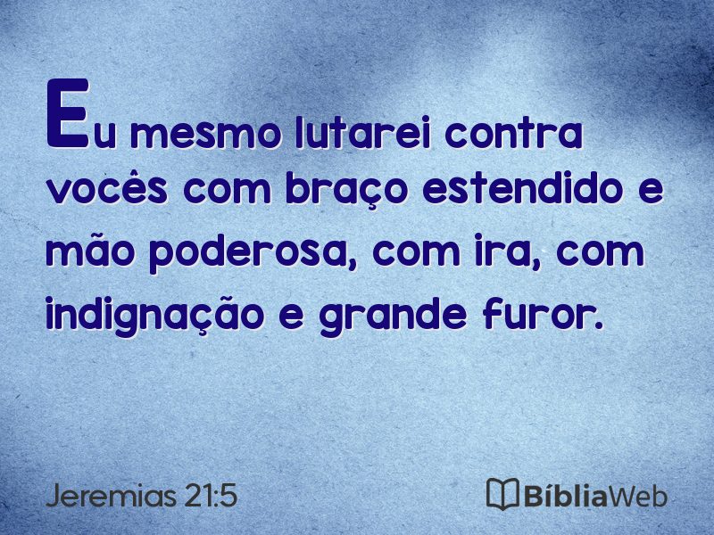 Jeremias 21:5 em imagem para compartilhar